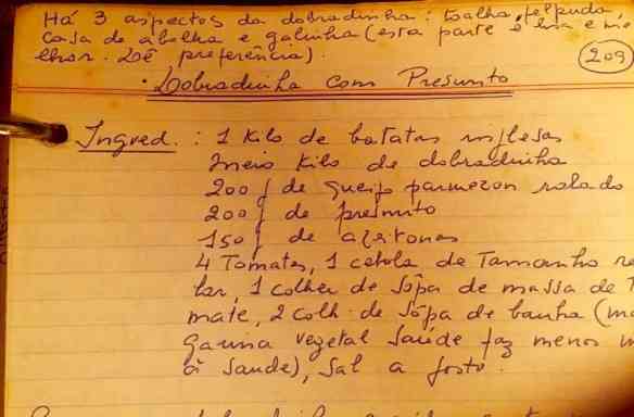 O primeiro volume continha conselhos sábios para organizar uma casa. Tipo esta nota de "roda-teto" me explicando como comprar dobradinha... Sensa!!!!!!